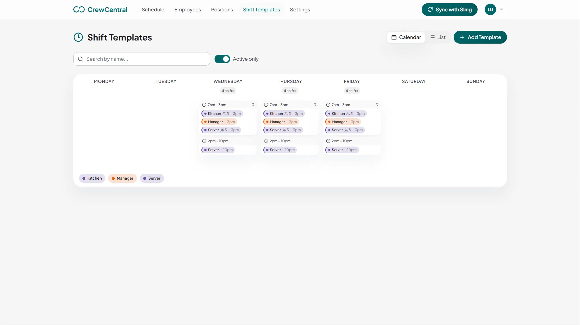 CrewCentral shift template calendar with start and end times and kitchen, manager, and server positions
